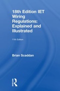 Cover: IET Wiring Regulations: Explained and Illustrated - Routledge