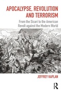 Cover: Apocalypse, Revolution and Terrorism - Routledge