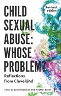 Cover: Child Sexual Abuse: Whose Problem? - Policy Press