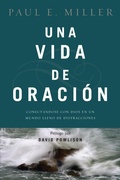 Cover: Una vida de oraci&oacute;n - Tyndale House Publishers