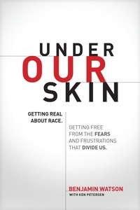 Enlarge image Cover: Under Our Skin - Tyndale Momentum