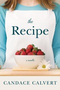 Cover: The Recipe - Tyndale Fiction