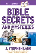 Cover: The Complete Book of Bible Secrets and Mysteries - Tyndale House Publishers