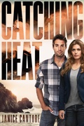 Cover: Catching Heat - Tyndale Fiction