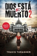 Cover: Dios no est&aacute; muerto 2 - Tyndale House Publishers