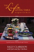 Cover: The Lifegiving Table Experience - Tyndale Momentum