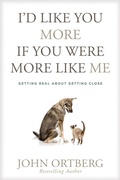 Cover: I'd Like You More If You Were More like Me - Tyndale Refresh