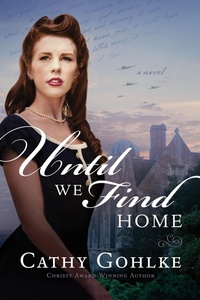 Enlarge image Cover: Until We Find Home - Tyndale Fiction