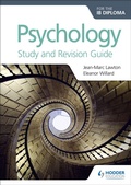 Cover: Psychology for the IB Diploma Study and Revision Guide - Hodder Education