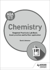 Abbildung von: AQA GCSE (9-1) Chemistry Student Lab Book: Exam practice and further application - Hodder Education