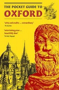 Abbildung von: The Pocket Guide to Oxford - Oxgarth Press
