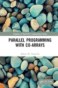 Cover: Parallel Programming with Co-arrays - Chapman & Hall/CRC