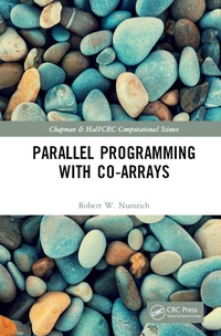 Abbildung von: Parallel Programming with Co-arrays - Chapman & Hall/CRC