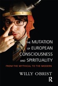Cover: The Mutation of European Consciousness and Spirituality - Routledge