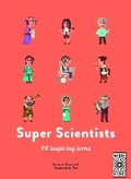 Cover: 40 Inspiring Icons: Super Scientists - Wide Eyed Editions