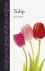 Cover: Tulip - Reaktion Books