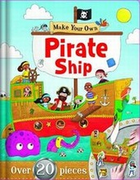 Enlarge image Cover: Make Your Own: Pirate Ship - Igloo Books Ltd