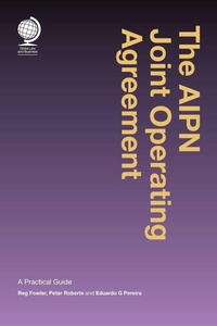 Enlarge image Cover: The AIPN Joint Operating Agreement - Globe Law and Business Ltd