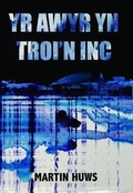 Cover: Awyr yn Troi'n Inc, Yr - Gwasg Carreg Gwalch