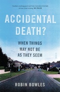 Cover: Accidental Death? - Scribe Publications Pty Ltd