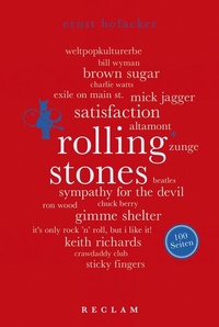 Abbildung von: Rolling Stones. 100 Seiten - Reclam