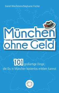Abbildung von: München ohne Geld - Riva