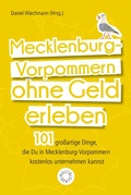 Cover: Mecklenburg-Vorpommern ohne Geld erleben - Riva