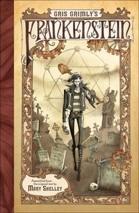 Abbildung von: Gris Grimly's Frankenstein - Balzer + Bray