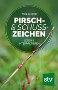 Cover: Pirsch & Schusszeichen - Stocker, L