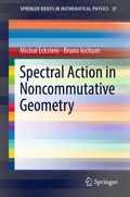 Cover: Spectral Action in Noncommutative Geometry - Springer
