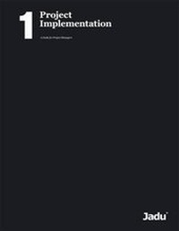 Abbildung von: Project Implementation: 1 - Jadu Limited