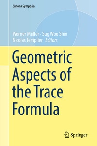 Enlarge image Cover: Geometric Aspects of the Trace Formula - Springer