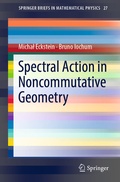Cover: Spectral Action in Noncommutative Geometry - Springer