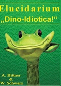 Cover: Elucidarium: "Dino-Idiotica" - BoD - Books on Demand