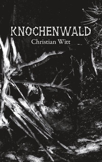 Enlarge image Cover: Knochenwald - BoD - Books on Demand