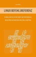 Cover: Linux Befehlsreferenz - Books on Demand