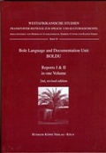 Cover: Bole Language and Documentation Unit, BOLDU Report I &amp; II - K&ouml;ppe, R