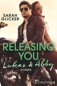 Abbildung von: Releasing You. Lukas & Abby - Forever