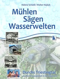 Cover: M&uuml;hlen - S&auml;gen - Wasserwelten - KRAL
