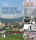 Cover: Wiener Neudorf - Ein Ort ver&auml;ndert sein Erscheinungsbild - KRAL