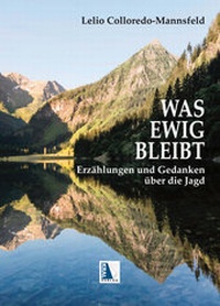 Abbildung von: Was ewig bleibt - KRAL