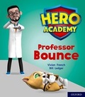 Cover: Hero Academy: Oxford Level 6, Orange Book Band: Professor Bounce - Oxford University Press