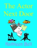 Cover: The Actor Next Door - Lulu.com