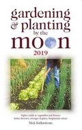 Cover: Gardening and Planting by the Moon 2019 - W Foulsham & Co Ltd