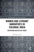 Cover: Women and Literary Narratives in Colonial India - Routledge