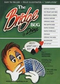 Abbildung von: The Bridge Bug: Beginners / Improvers Part 1 - Drina Vanner