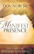 Cover: Manifest Presence - Destiny Image Incorporated