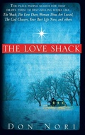 Cover: The Love Shack - Destiny Image Incorporated