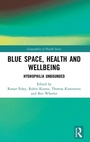 Cover: Blue Space, Health and Wellbeing - Routledge