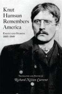 Abbildung von: Knut Hamsun Remembers America - University of Missouri Press